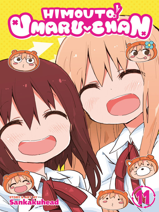 Title details for Himouto! Umaru-chan, Volume 11 by Sankakuhead - Available